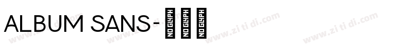 Album Sans字体转换